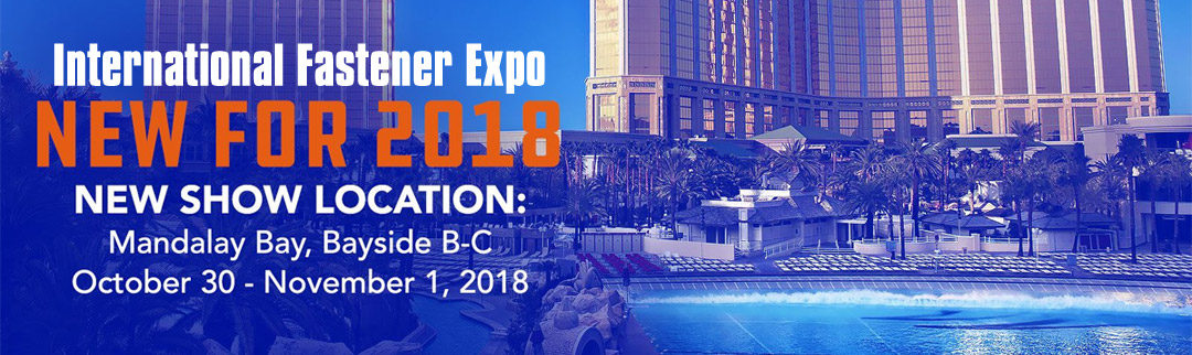 International Fastener Expo 2018